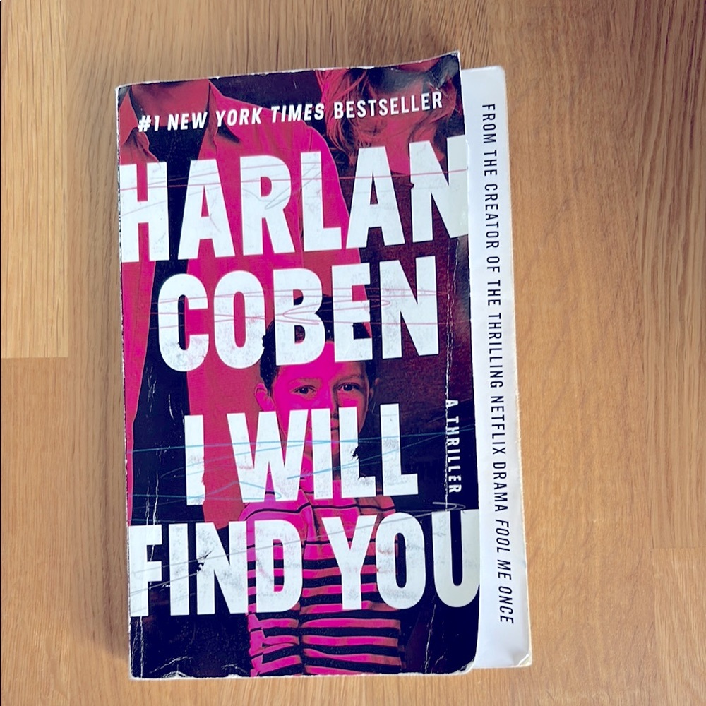 I Will Find You by Harlan Coben | NYT Bestselling Thriller | Paperback